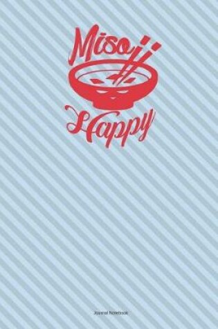 Cover of Miso Happy Journal Notebook