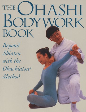 Book cover for The Ohashi Bodywork Book