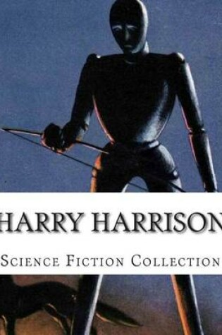 Cover of Harry Harrison, Science Fiction Collection