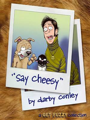 Book cover for Say Cheesy