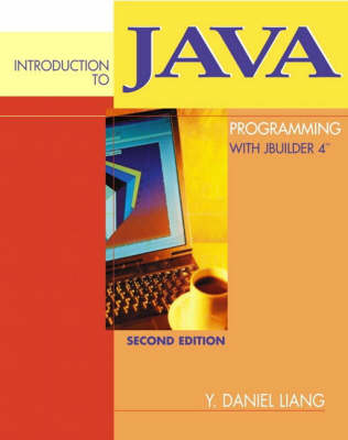 Book cover for Introduction to Java Programming with JBuilder 4/5/6/7 with           Experiments in Java:An Introductory Lab Manual