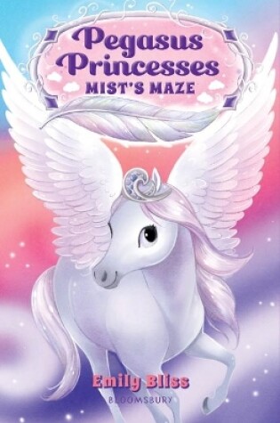 Cover of Pegasus Princesses 1: Mist's Maze