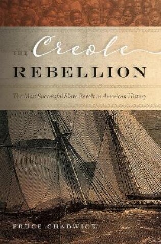 Cover of The Creole Rebellion