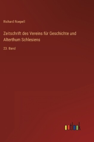 Cover of Zeitschrift des Vereins für Geschichte und Alterthum Schlesiens