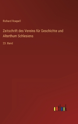 Book cover for Zeitschrift des Vereins für Geschichte und Alterthum Schlesiens