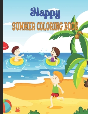 Book cover for Happy Summer Coloring Book