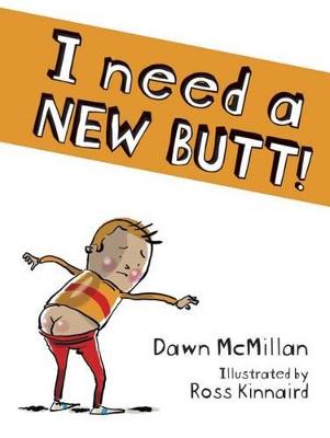 Book cover for I Need a New Butt!