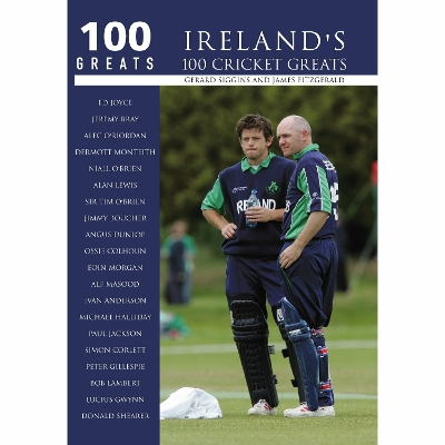 Book cover for Ireland's 100 Cricket Greats