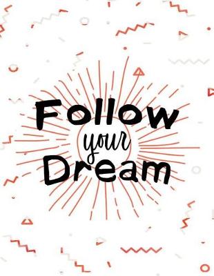 Cover of Follow Your Dream