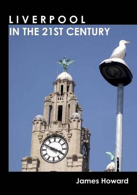 Book cover for Liverpool in the 21st Century
