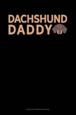 Cover of Dachshund Daddy