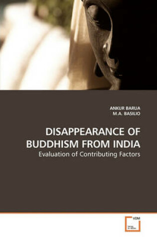 Cover of Disappearance of Buddhism from India