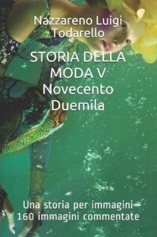 Cover of STORIA DELLA MODA V Novecento Duemila