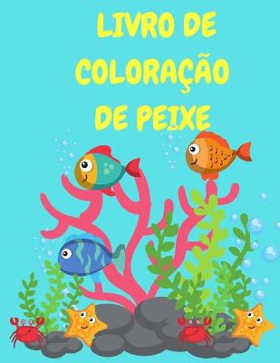 Book cover for Livro de coloracao de peixe para criancas