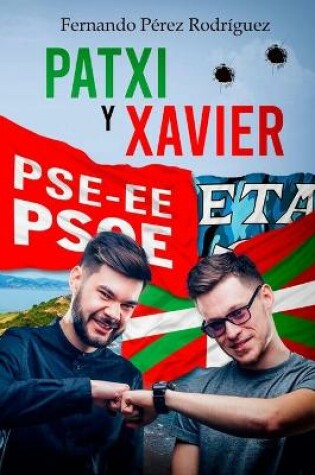 Cover of Patxi y Xavier