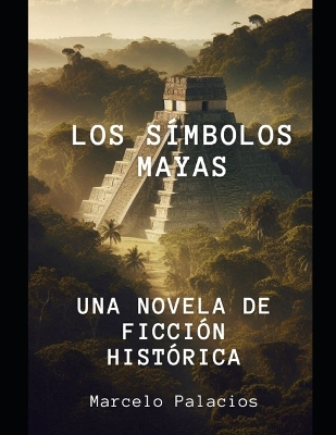 Book cover for Los Símbolos Mayas