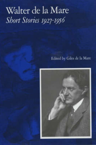 Cover of Walter de la Mare, Short Stories 1927-1956
