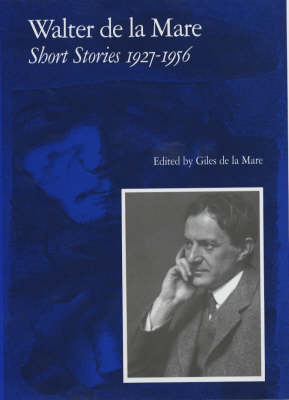Book cover for Walter de la Mare, Short Stories 1927-1956