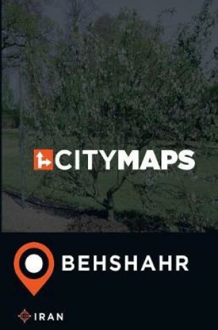 Cover of City Maps Behshahr Iran