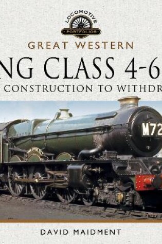 Cover of Great Western, King Class 4-6-0s