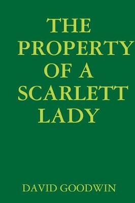 Book cover for THE Property of A Scarlett Lady