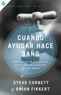 Book cover for Cuando ayudar hace dano