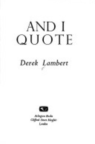 Cover of And I Quote