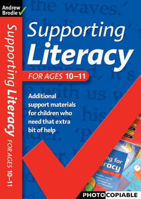 Book cover for Supporting Literacy For Ages 10-11