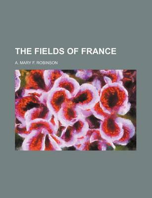 Book cover for The Fields of France