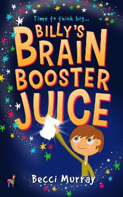 Book cover for Billy's Brain Booster Juice