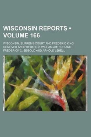 Cover of Wisconsin Reports (Volume 166)