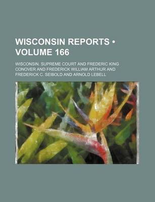 Book cover for Wisconsin Reports (Volume 166)