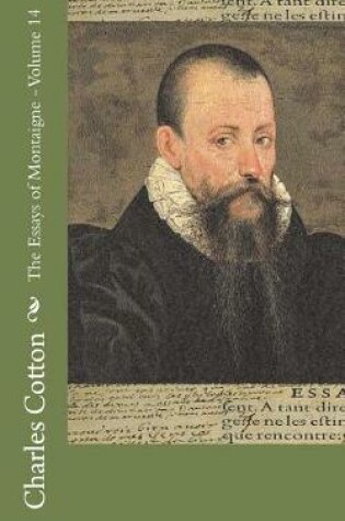 Cover of The Essays of Montaigne - Volume 14