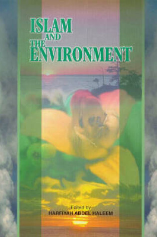 Cover of Islam and the Environment