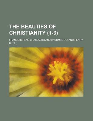 Book cover for The Beauties of Christianity (Volume 1-3)