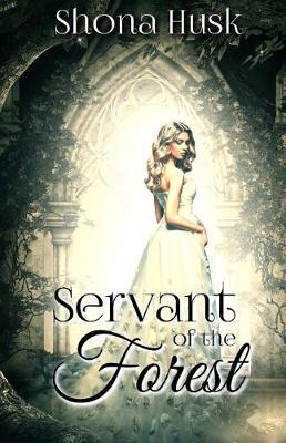 Book cover for Servant of the Forest