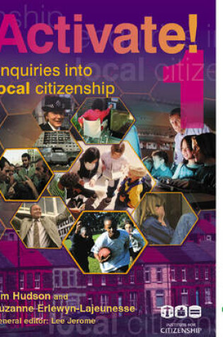 Cover of Activate! Student Book 1: Enquiries into Local Citizenship