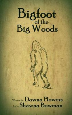 Book cover for Bigfoot of the Big Woods