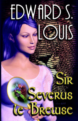 Book cover for Sir Severus Le Brewse