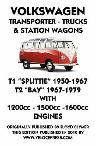 Cover of VOLKSWAGEN TRANSPORTER 1950 - 1979 1200cc - 1600cc WORKSHOP MANUAL