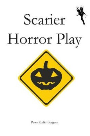 Cover of Scarier Horror Play