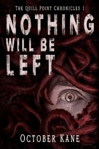 Cover of Nothing Will Be Left