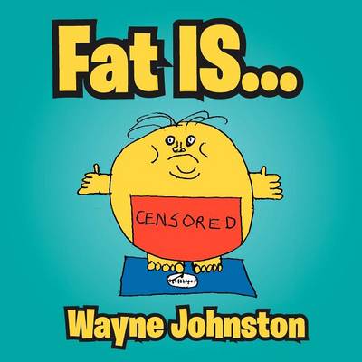 Book cover for Fat Is...
