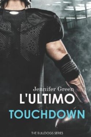Cover of L'ultimo touchdown