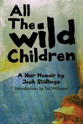 Book cover for All the Wild Children