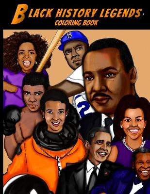 Book cover for Black History Legends Coloring Book