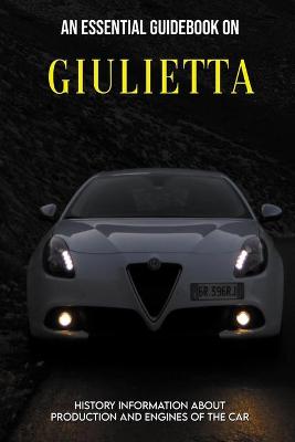 Cover of An Essential Guidebook On Giulietta