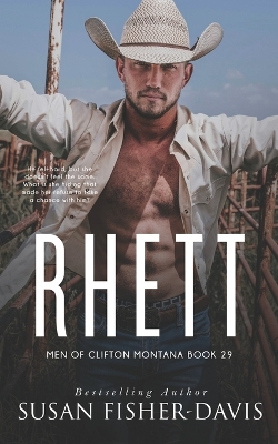 Cover of Rhett Men of Clifton, Montana Book 29