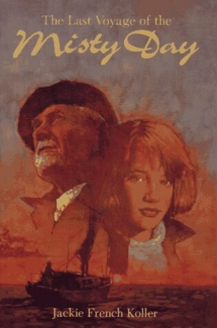 Cover of The Last Voyage of the Misty Day