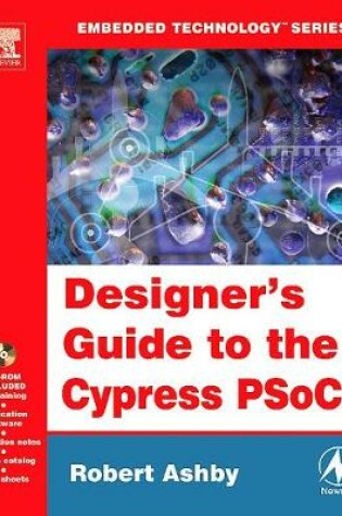 Cover of Designer's Guide to the Cypress PSoC